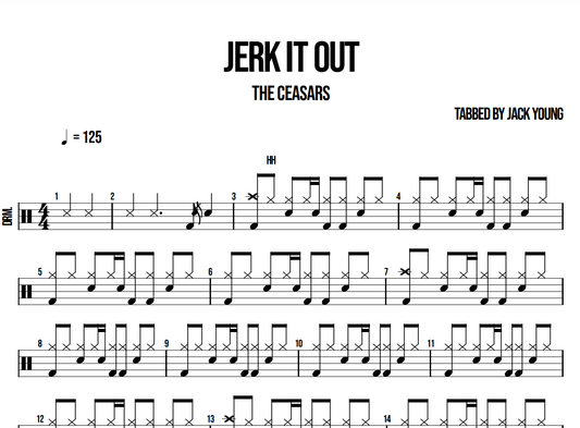 Jerk It Out - The Ceasars